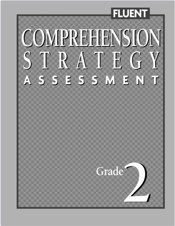 Comprehension Strategy Assessment Grade 2