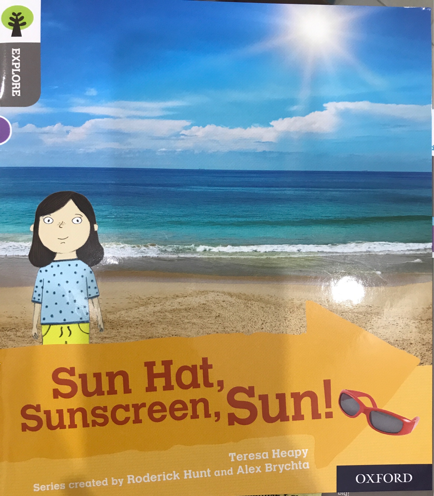 ORT L1 : Sun Hat, Sunscreen, Sun!
(Oxford Reading Tree Explore)(Non-fiction)