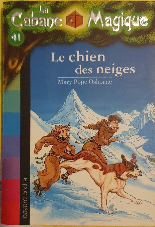 La Cabane Magique 41 Le chien des neiges