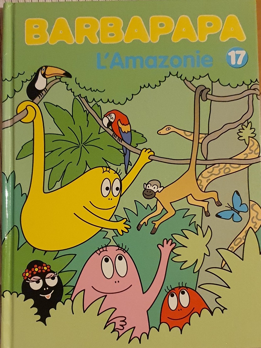 BARBAPAPA 17 L'Amazonie