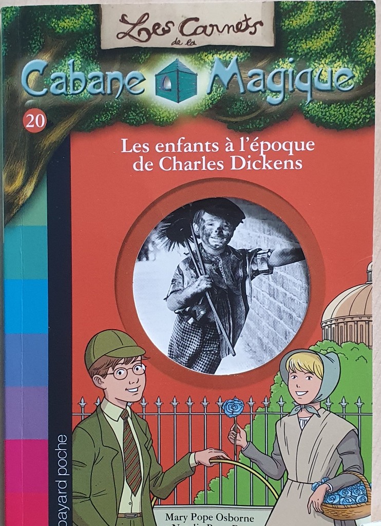 Les carnets de la Cabane Magique 20 Les enfants à l'époque de Charles Dickens