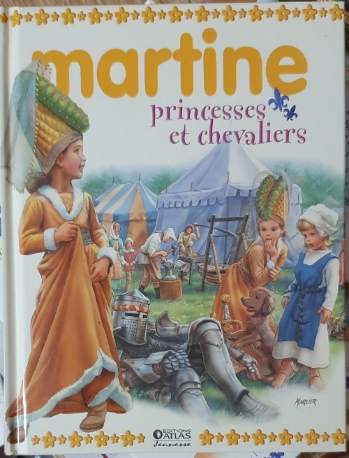 Martine princesse et chevaliers