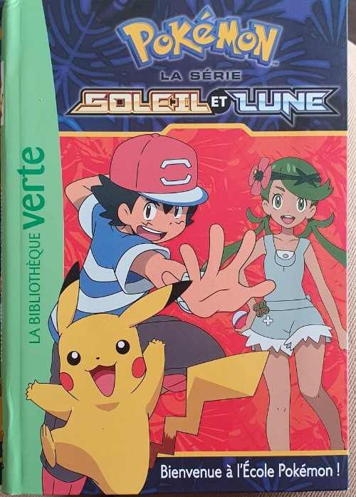 pokémon La série Soleil et Lune 2: Bienvenue à l'École Pokémon