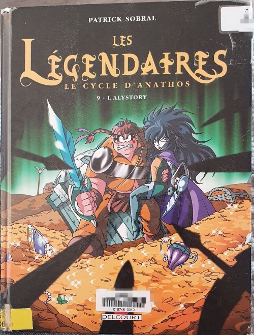 Les légendaires Le cycle d'anathos 9. L'alystory