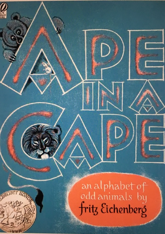 Ape in Cape An Alphabet of Odd Animals