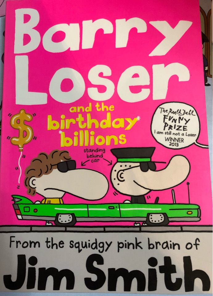 Barry loser and the birthday billions