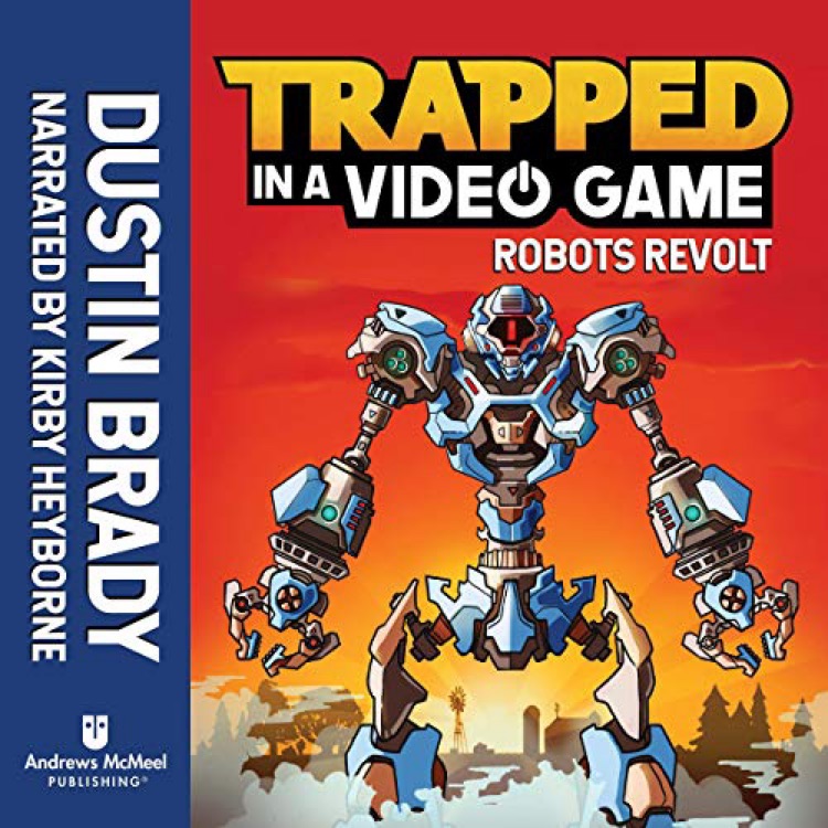 Trapped in a Video Game#3: Robots Revolt