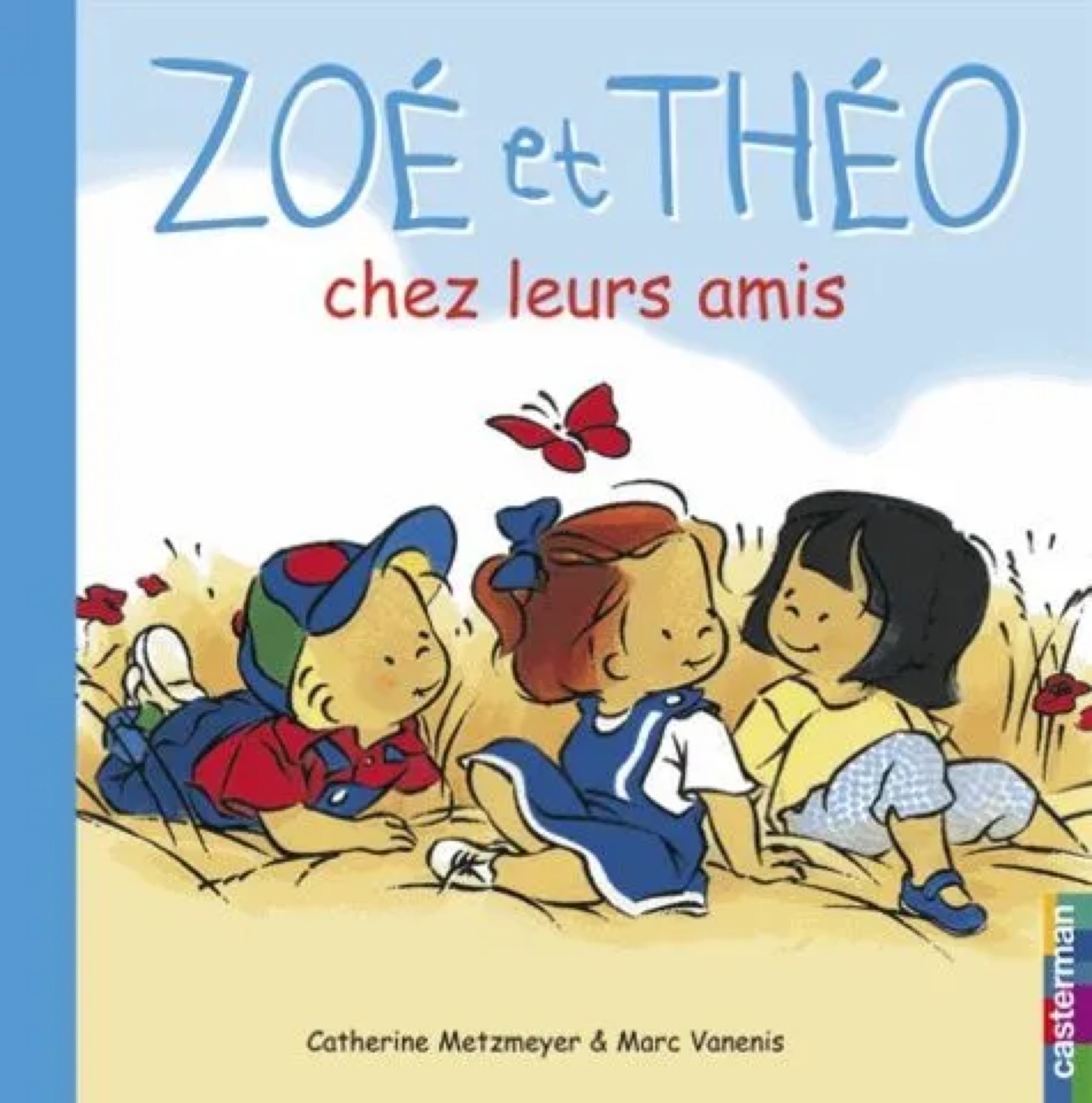 Zoé Et Théo Chez Leurs Amis