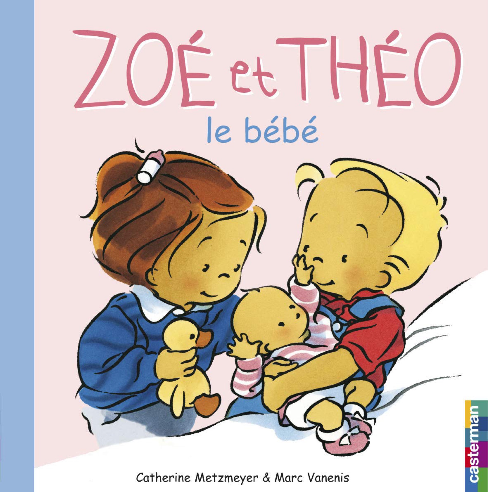 Zoé et Théo - Le bébé