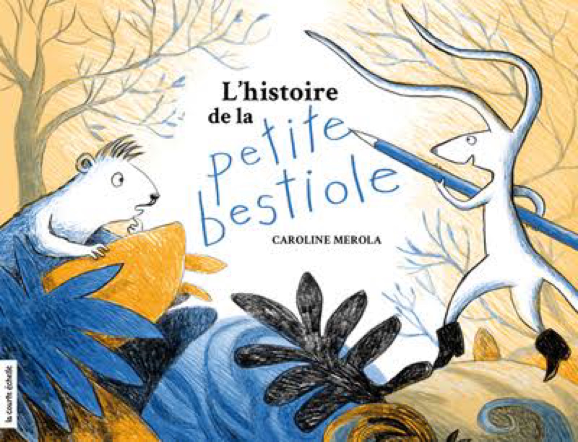 L'histoire de la petite bestiole