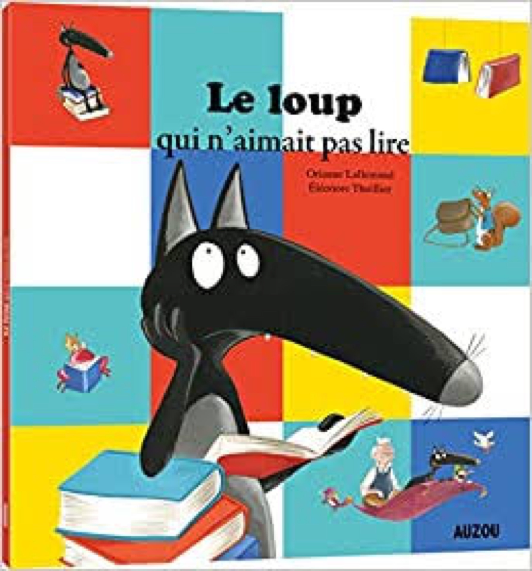 Le loup qui n'aimait pas lire