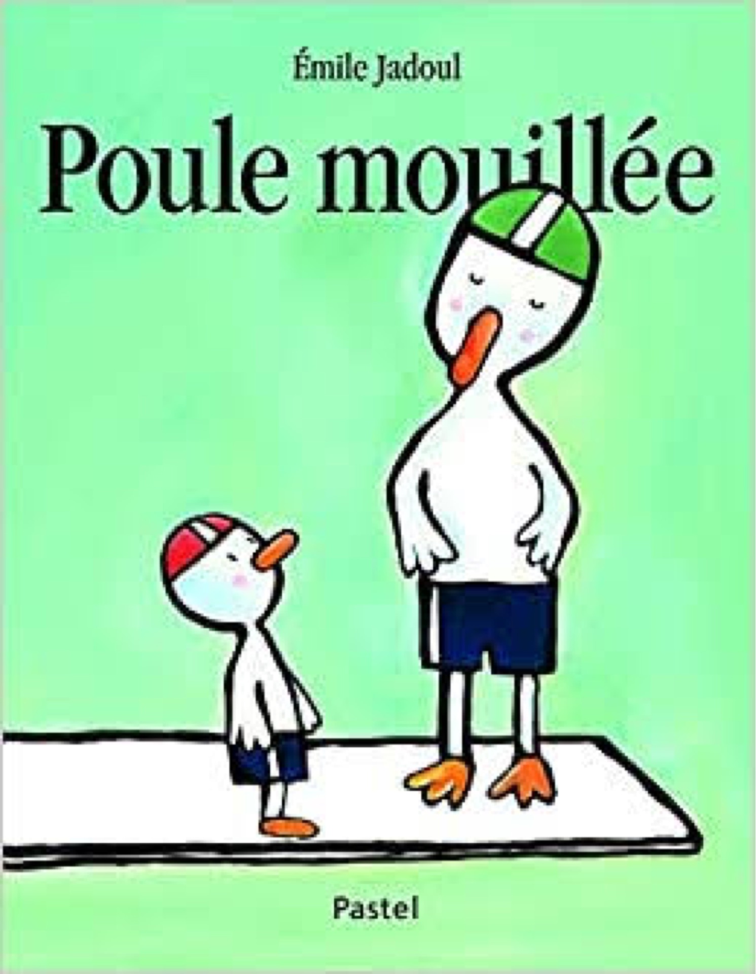 Poule mouillée