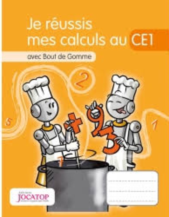 Je réussis mes calculs au ce1