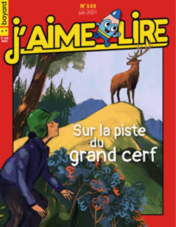 J'aime lire: Sur la piste du grand cerf