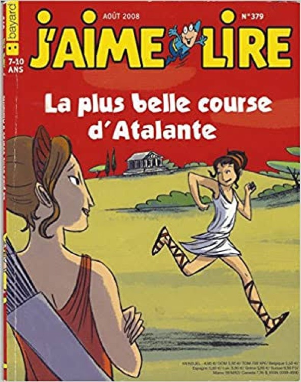 J'aime Lire N° 379: La Plus Belle Course d'Atalante