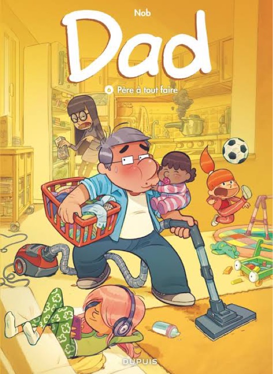 Dad Tome 6 - Père à tout faire