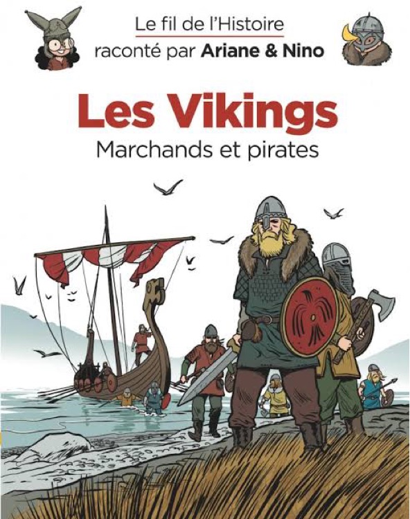 Les Vikings: Marchands et pirates