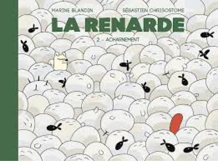 La Renarde: Acharnement (2)