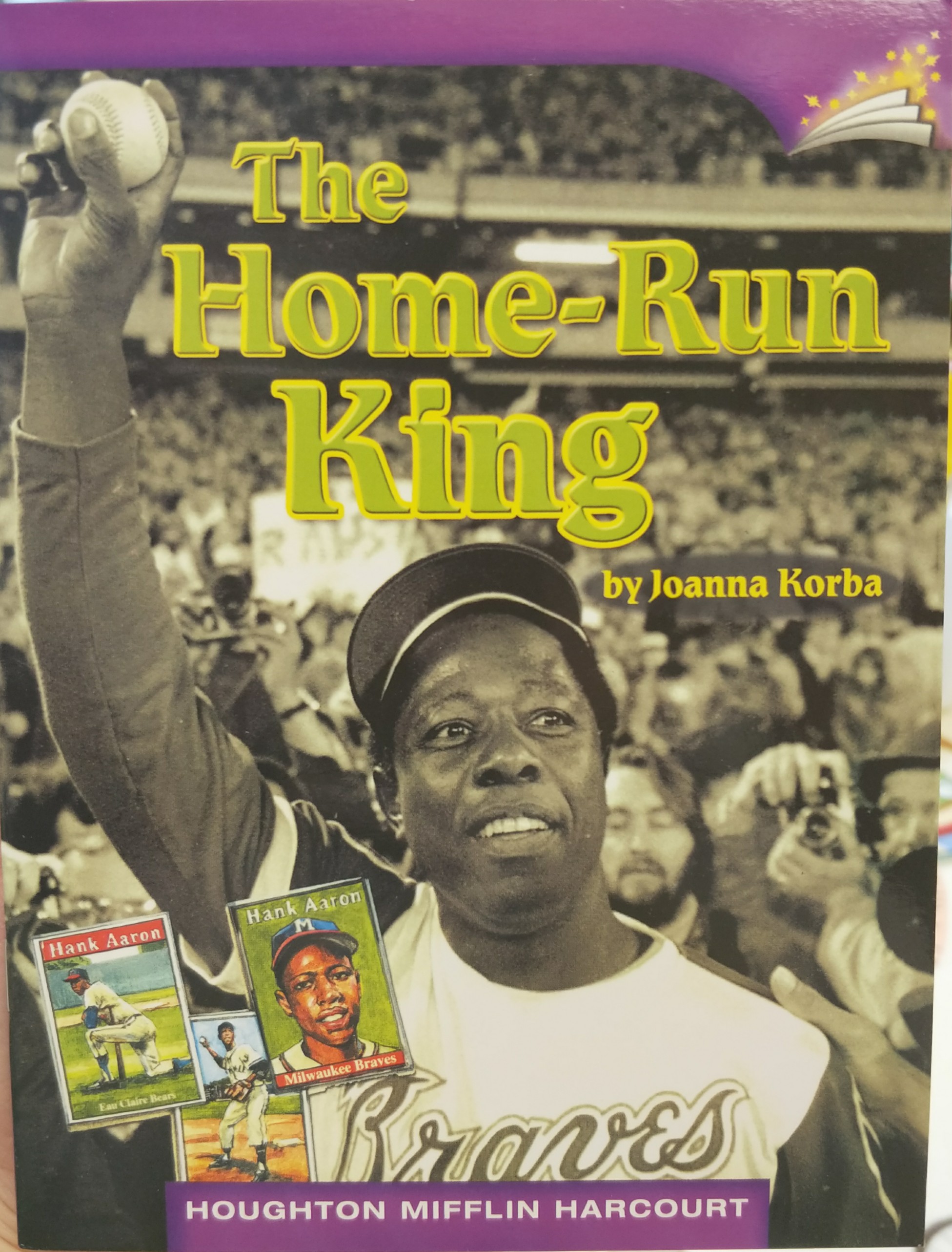 Houghton Mifflin Harcourt 3.1.5 The Home Run King