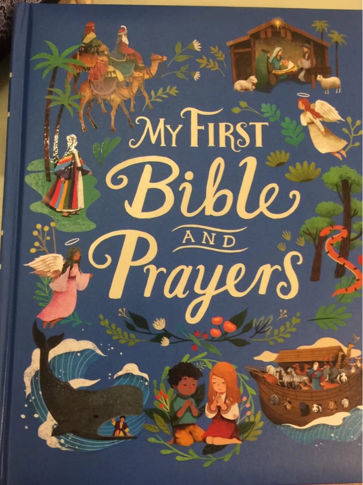 My First Bible and Prayers (Deluxe Edition)