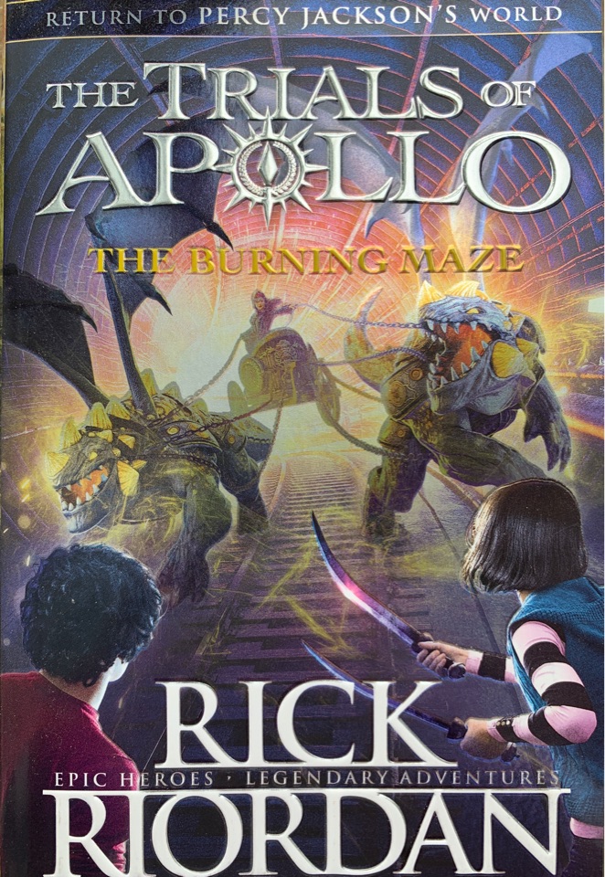 The Trials of Apollo- The Burning maze