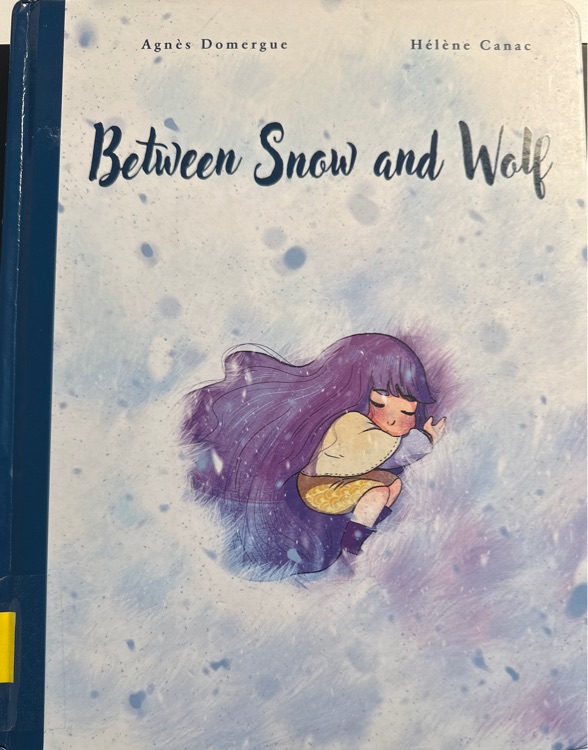 Between Snow and Wolf