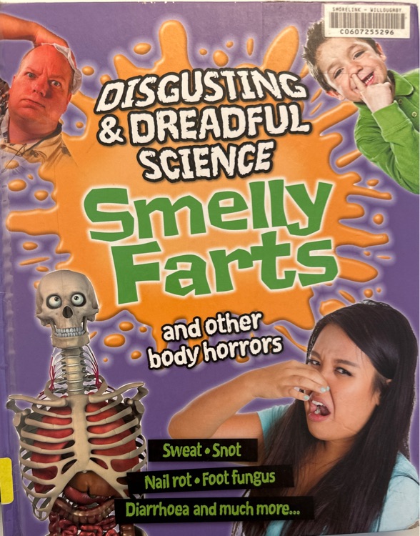 Disgusting & Dreadful Science Smelly Farts