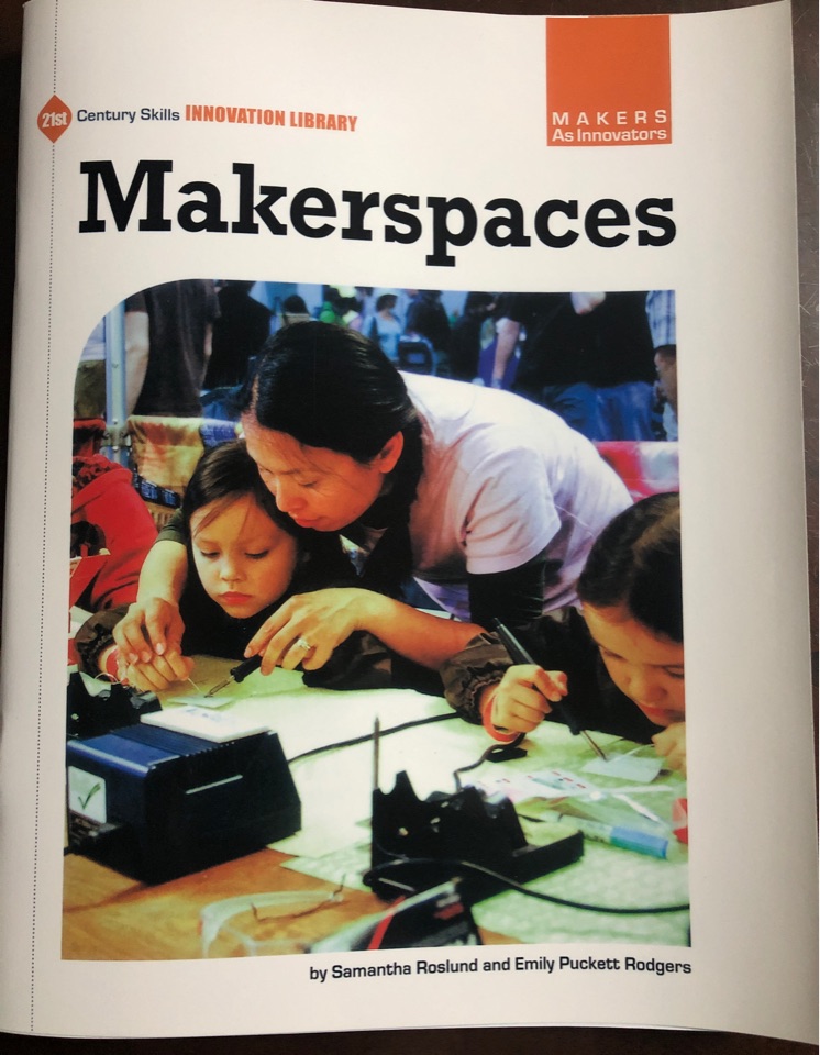 Skills Innovation Library: Makerspaces