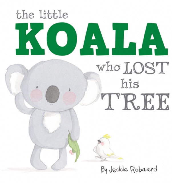 The Little Koala Who Lost His Tree