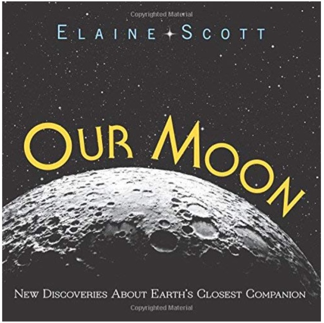 Our Moon: New Discoveries About Earth's Closest Companion