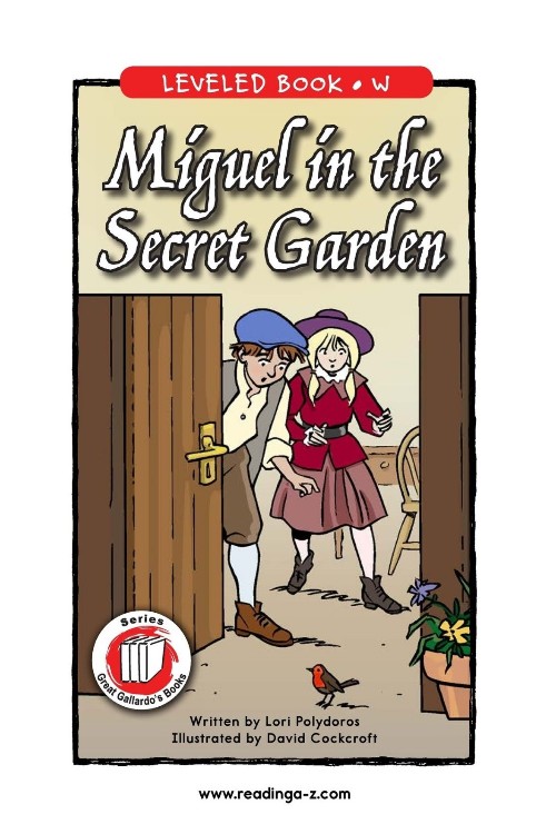 miguel in the secret garden