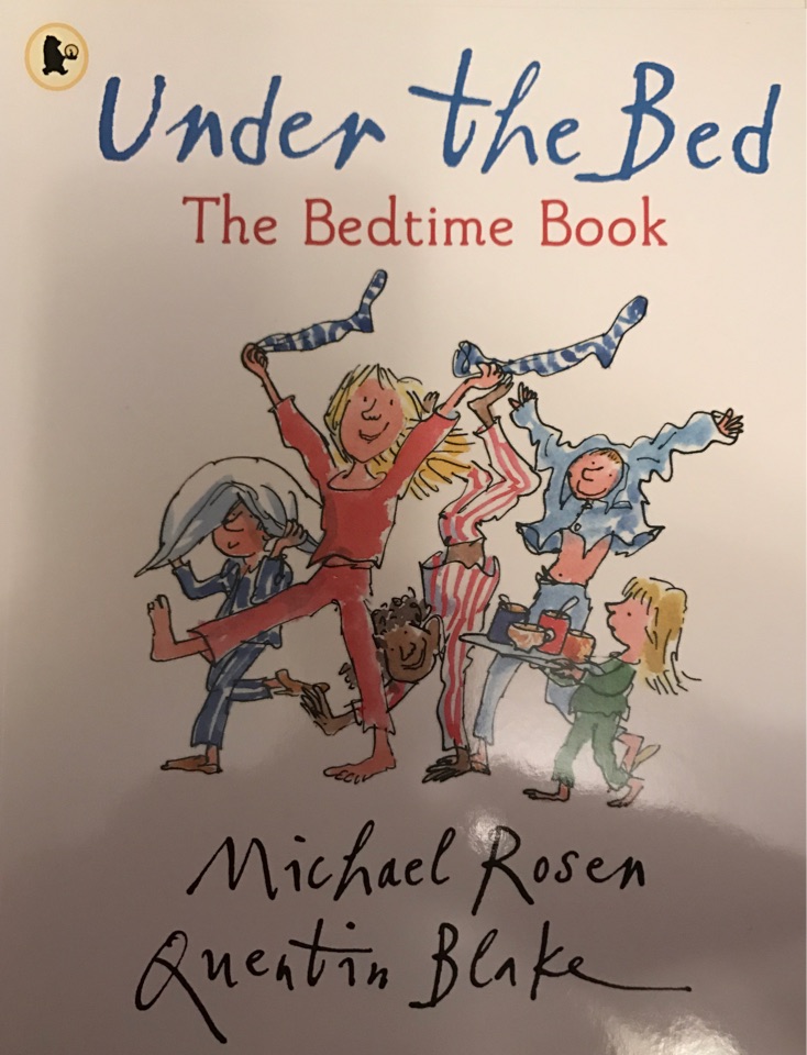 Under the bed:the bedtime book