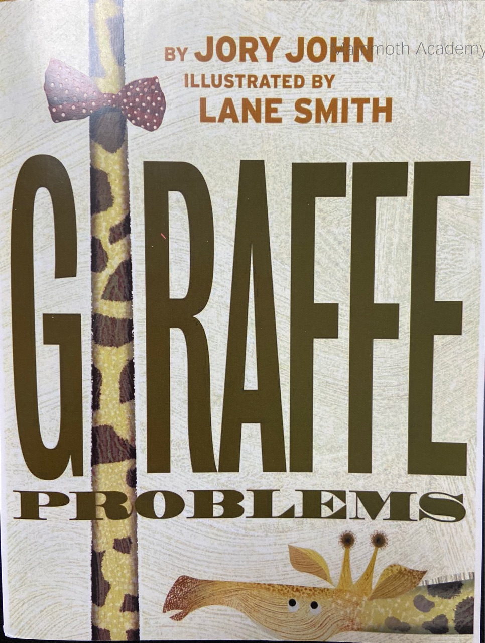 Giraffe Problems