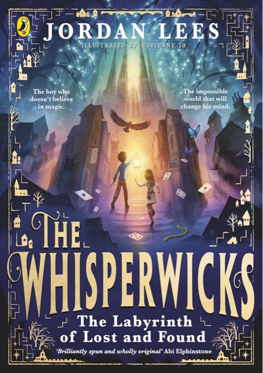 The Whisperwicks The Labyrinth of Lost and Found