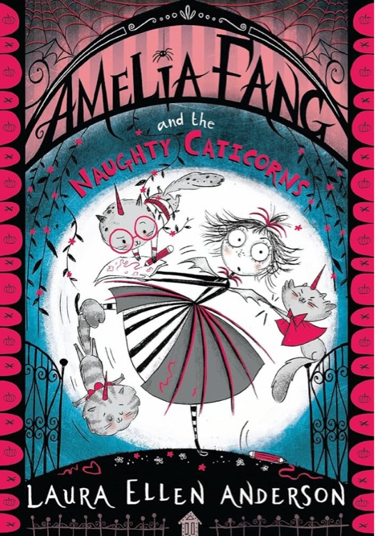 Amelia Fang and the Naughty Caticirns