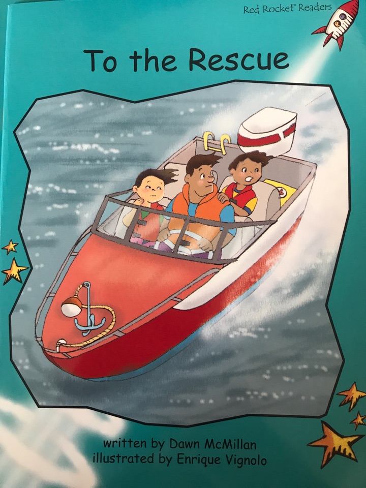 To the rescue(Red Rocket Readers)