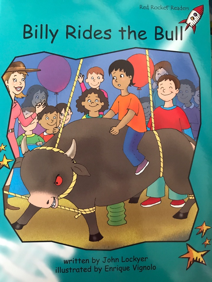 Billy rides the bull(Red Rocket Readers)