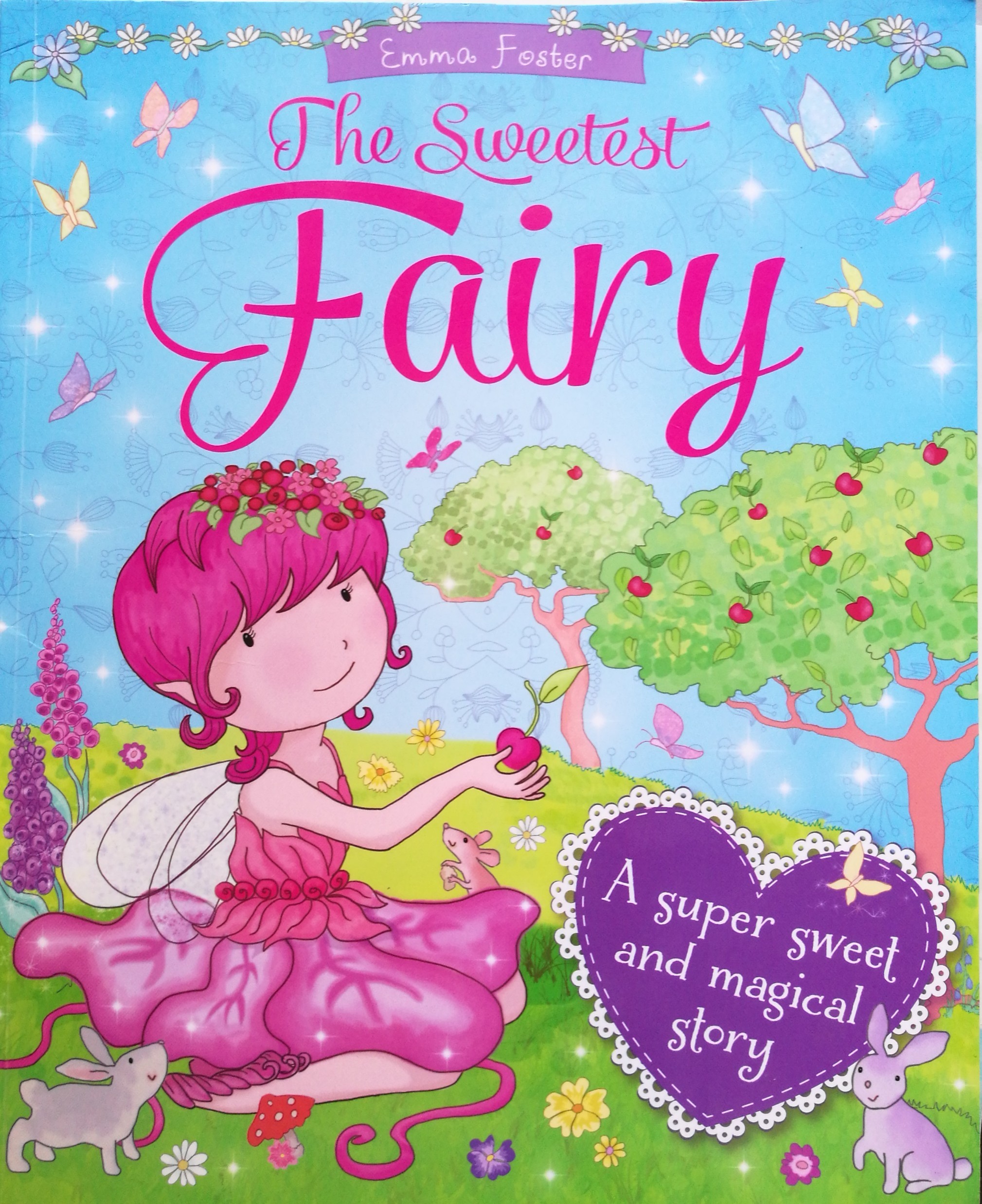 The Sweetest Fairy