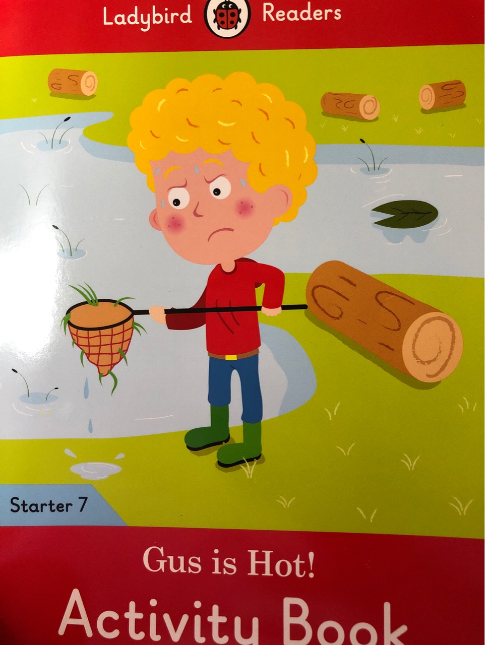 Ladybird Readers Starter for China 7 - Gus is Hot! Activity Book