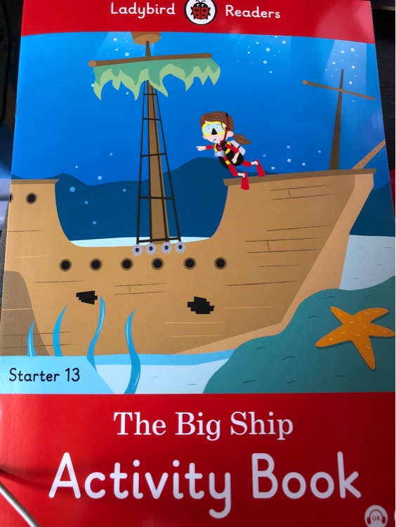 Ladybird Readers Starter for China 13 - The Big Ship Activity Book