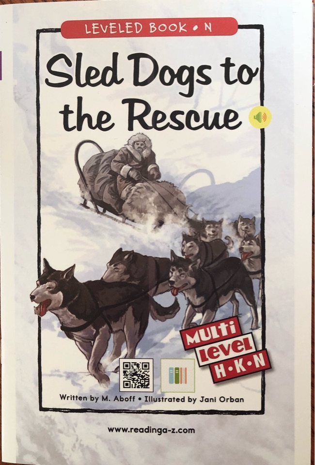 Sled Dogs to the Rescue