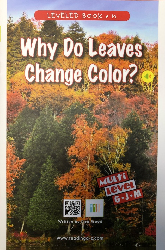 Why Do Leaves Chang Color?