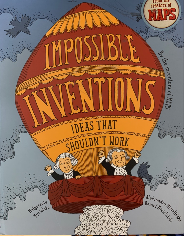 Impossible inventions ideas that shouldn't work