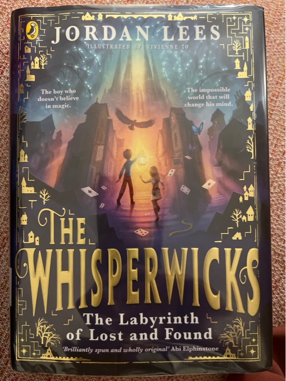 The Whisperwicks The Labyrinth of Lost and Found