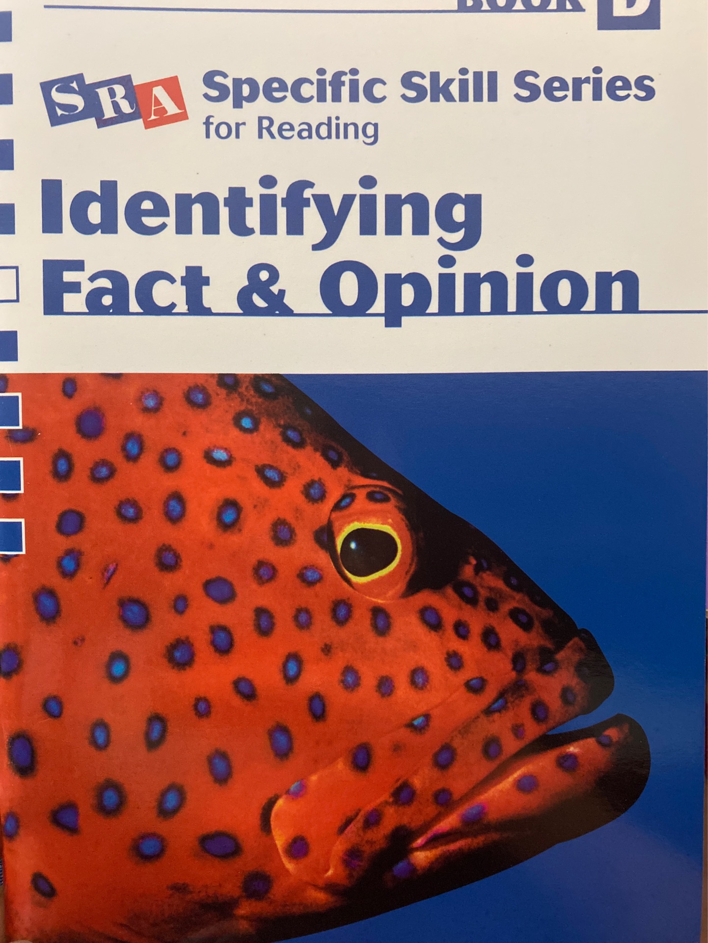 identifying fact &opionion D(SRA)