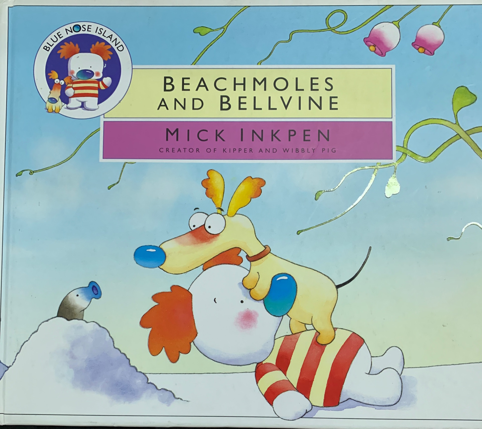 Beachmoles and Bellvine