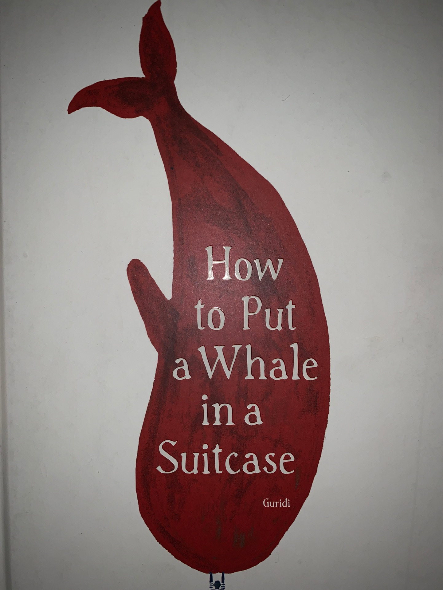 How to Put a Whale in a Suitcase 如何把鯨魚放進(jìn)手提箱