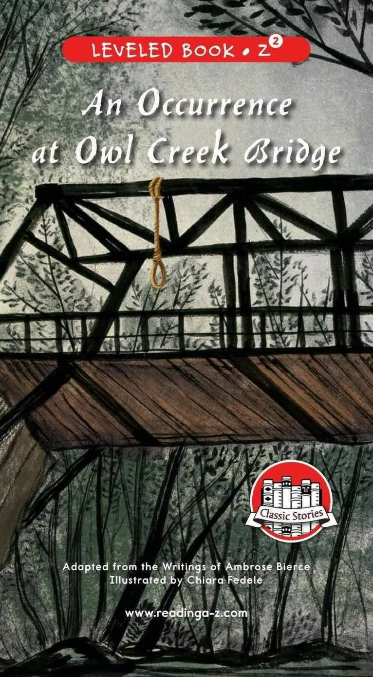 An Occurrence at Owl Creek Bridge (RAZ Z2)