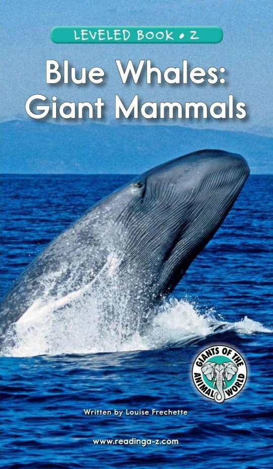 Blue Whales: Giant Mammals (RAZ Z)