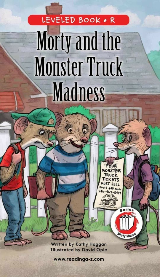 Morty and the Monster Truck Madness (RAZ R)